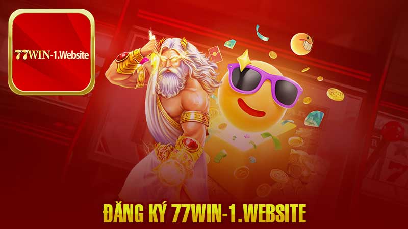 Đăng Ký 77Win – Giải Trí An Toàn Nhận Thưởng Liền Tay