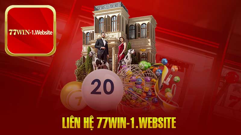 Liên Hệ 77Win – 3 Hình Thức Kết Nối Nhanh, Phục Vụ 24/7